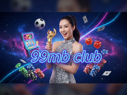 99mb club สมัครสมาชิก